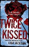 Twice Kissed (Zebra Romantic Suspense)