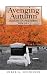 Avenging Autumn (Seasons Change) by Derek A. Schneider Avenging Autumn (Seasons Change) by Derek A. Schneider