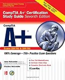  : CompTIA A+ Certification Study Guide, Seventh Edition (Exam 220-701 & 220-702) (Certification Press)