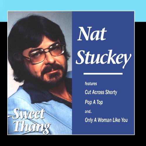 Nat Stuckey - Cut Across Shorty Lyrics - Zortam Music