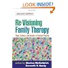 Re-Visioning Family Therapy, Second Edition: Race, Culture, and Gender in Clinical Practice