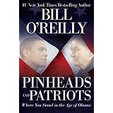 Pinheads and Patriots: Where You Stand in the Age of Obama