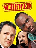 Screwed