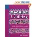 Machine Quilting: A Primer Of Techniques