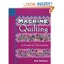 Machine Quilting: A Primer of Techniques