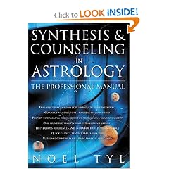 Synthesis & Counseling in Astrology: The Professional Manual