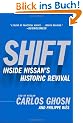 Shift: Inside Nissan's Historic Revival