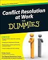 Conflict Resolution at Work For Dummies (For Dummies (Lifestyles Paperback))