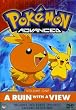 Pokemon Advanced, Vol. 1 - A Ruin with a View