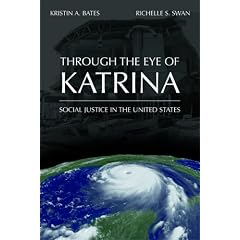 Through the Eye of Katrina: Social Justice in the United States