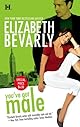 You've Got Male (Harlequin Romance)
