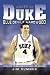  : Tales from the Duke Blue Devils Hardwood