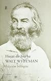 HOJAS DE HIERBA Edicion Bilingue