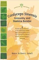 Cordyceps Sinensis: Immunity and Stamina Booster