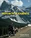 Great Motorcycle Journeys of the World