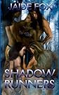 Shadow Runners