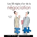Les 50 r�gles d'or de la n�gociation