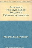 Advances in parapsychological research. [Vol.]2, Extrasensory perception