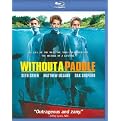 Without a Paddle (Blu-ray)