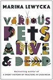 Various Pets Alive and Dead