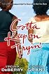 Gotta Keep on Tryin': A Novel