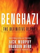Benghazi: The Definitive Report: Brandon Webb, Jack Murphy: Amazon.com: Kindle Store