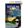 Rescue Me: equestrian romantic suspense