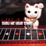 Show Me Your Tears [Vinyl]