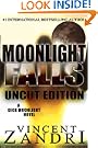 Moonlight Falls (UNCUT Edition)