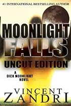  Moonlight Falls (UNCUT Edition)