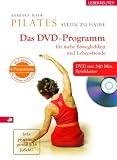 Pilates allein zu Hause. Buch mit DVD Programm: Für mehr Beweglichkeit und Lebensfreude. 8 Programme. 50 Übungen für Anfänger und Profis Cover image