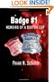 Badge #1 - Memoirs of a Boston Cop