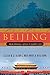 Beijing: From Imperial Capital to Olympic City
