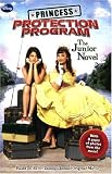 Princess Protection Program Junior Novel (Junior Novelization)