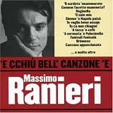 E Cchiu Bell Canzone E