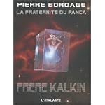 La Fraternite du Panca, tome 3 