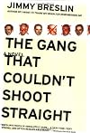 The Gang That Couldn't Shoot Straight
