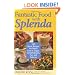 Fantastic Food with Splenda: 160 Great Recipes for Meals Low in Sugar, Carbohydrates, Fat, and Calories