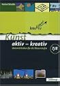 Kunst aktiv - kreativ, Bd.2 
