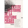 Petite histoire de la voiture pi�g�e
