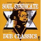 Soul Syndicate Dub Classics