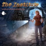 The Institute: A Becky Brogan Adventure The Institute: A Becky Brogan Adventure