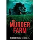 The Murder Farm