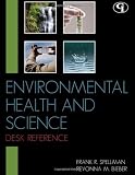 Environmental Health and Science Desk Reference