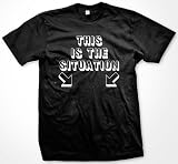 This Is The Situation T-shirt Jersey Shore T-shirt, Situation, Snookie, Paulie D Funny Show Tshirt