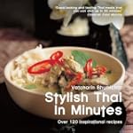 Stylish Thai in Minutes: Over 120 Ins...