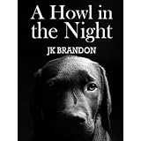 A Howl in the Night