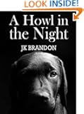 A Howl in the Night