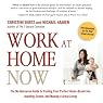 Work at Home Now: The No-nonsense Guide to Finding Your Perfect Home-based Job, Avoiding Scams, and Making a Great Living