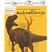Ma premi�re encyclop�die en autocollants : D�s 4 ans - Les dinosaures